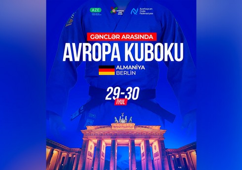 Avropa Kubokuna qatılacaq Azərbaycan cüdoçuları bəlli olub