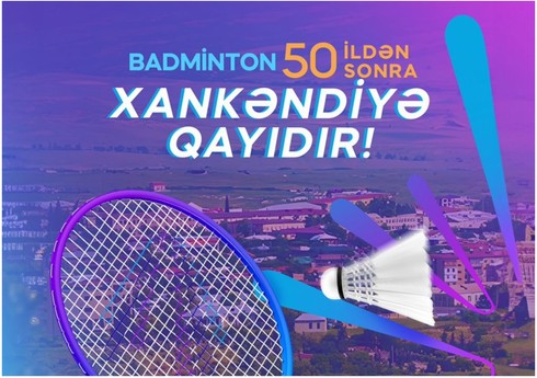 Badminton üzrə Azərbaycan çempionatı Xankəndidə keçiriləcək