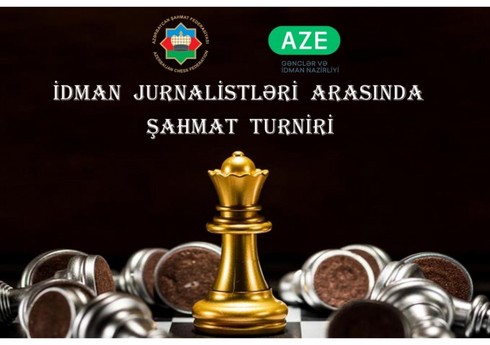 Jurnalistlər arasında şahmat turniri keçiriləcək