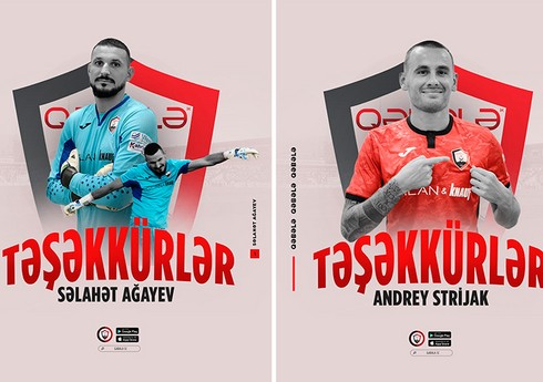 "Qəbələ” daha iki futbolçu ilə vidalaşıb