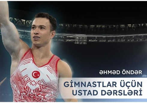 Türkiyənin məşhur gimnastı Bakıda "ustad dərsləri" keçəcək
