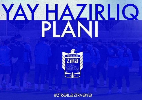 "Zirə" komandasının yay hazırlıq planı bəlli olub